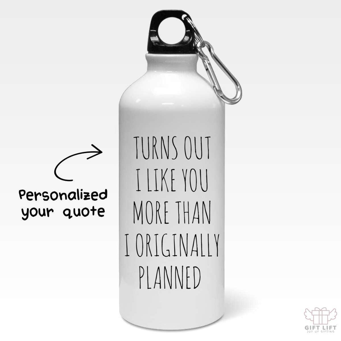 Custom Quote Message Valentine Gift Sipper Bottle