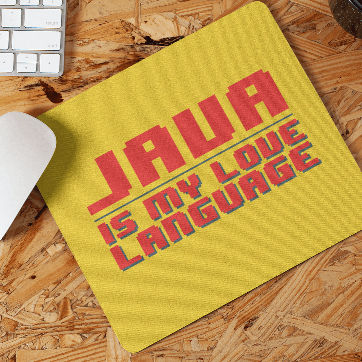 Personalised MousePad for Engineers - JAVA is my love language - Gift Lift