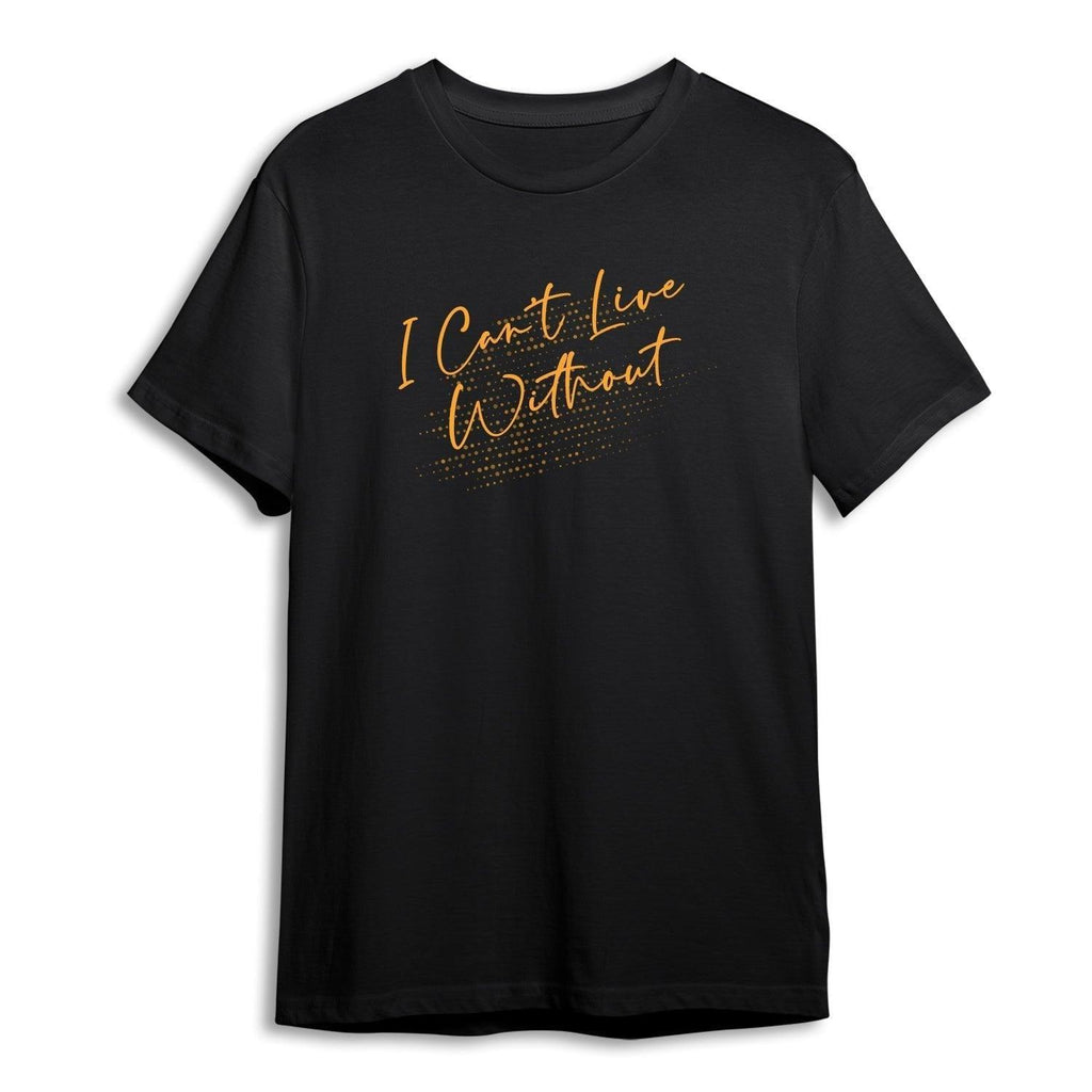 Personalised Tshirt - I Can't Live Art Unisex Round Neck Cotton Graphic T Shirt - Gift Lift