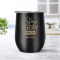 Personalized Premium Steel Glass Enjoy every moment design on it - Engraved - Gift Lift