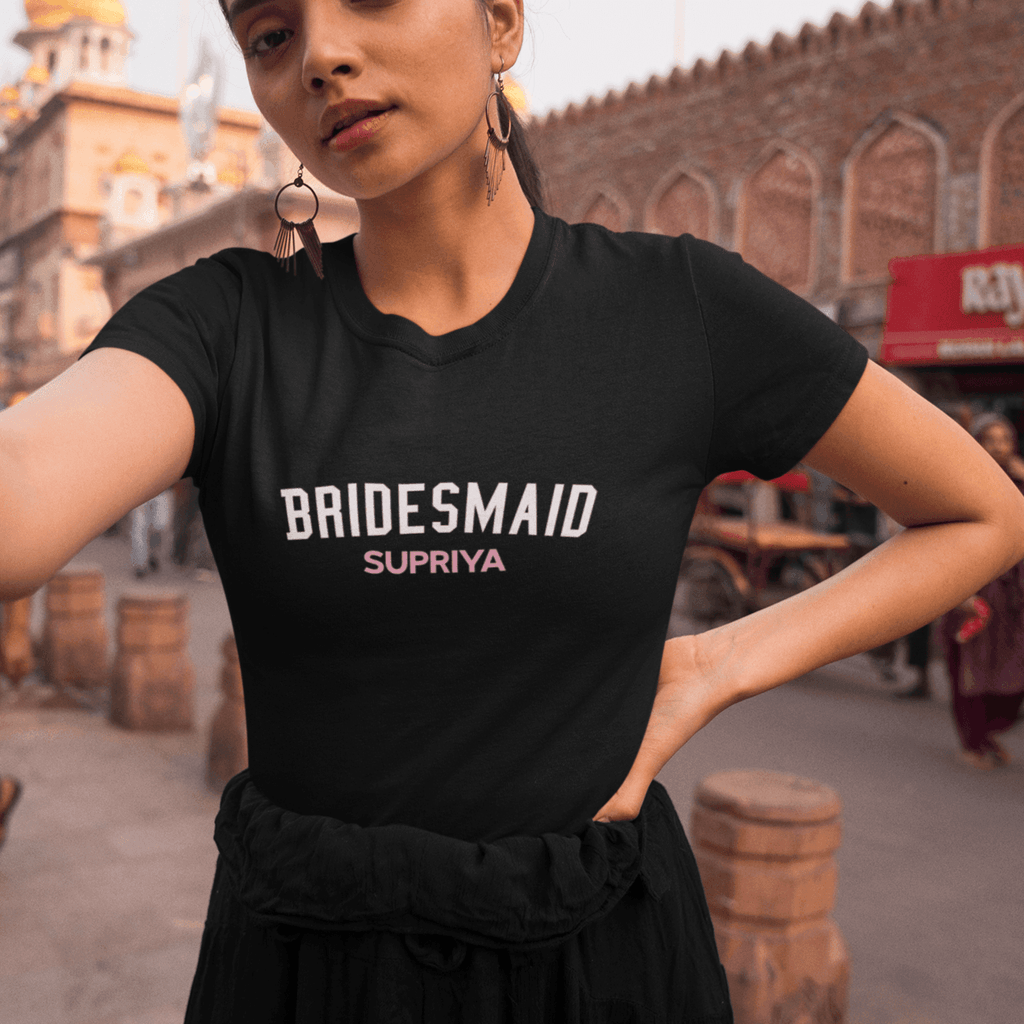 Personalized T-Shirt for Brides | Bridesmaid Curved | For Wedding Season - Gift Lift