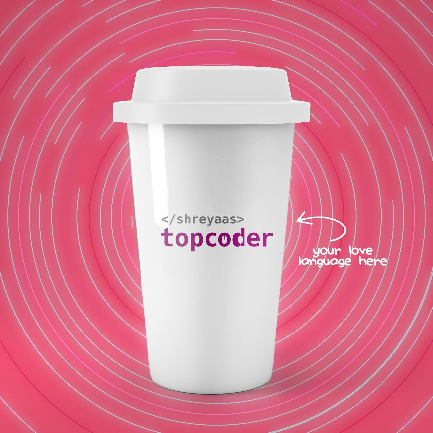 Personalized Tumbler for Programmers - Top Coder - Gift Lift