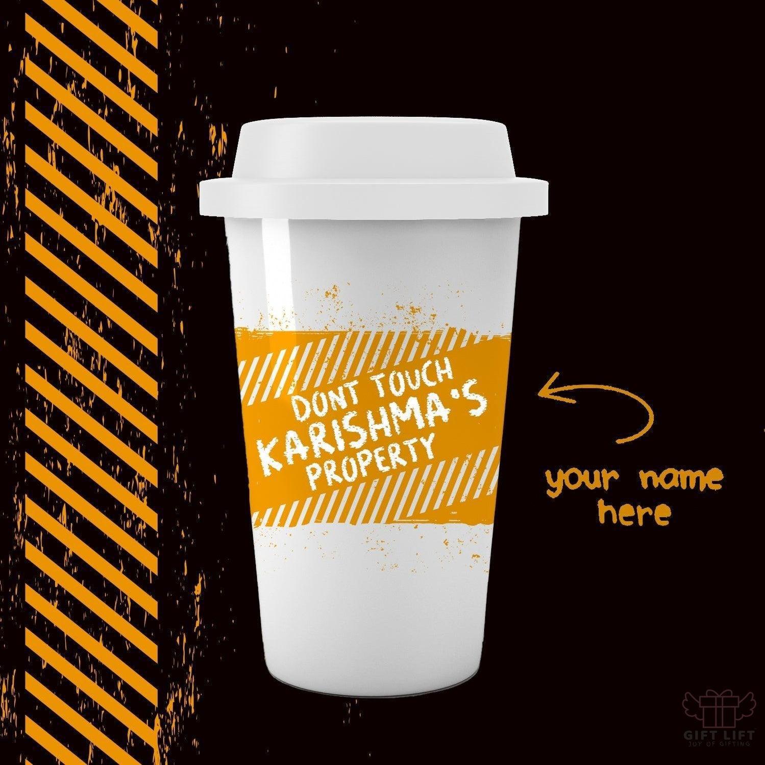 Personalized Don't Touch My Property Tumbler